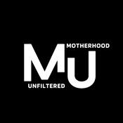 Podcast Motherhood Unfiltered