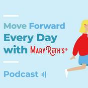 Podcast Move Forward Every Day with MaryRuth's