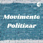 Podcast Movimento Politizar