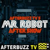 Podcast Mr. Robot Reviews & After Show - AfterBuzz TV