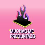 Podcast Muchas me preguntáis