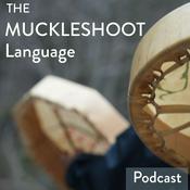 Podcast Muckleshoot Language Podcast