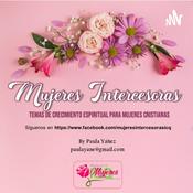 Podcast Mujeres Intercesoras
