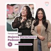 Podcast Mujeres Victoriosas Podcast