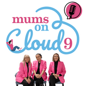 Podcast Mums On Cloud Nine