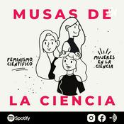 Podcast Musas De la Ciencia