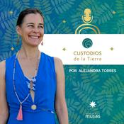 Podcast Custodios De La Tierra