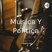 Podcast Musica Y Politica