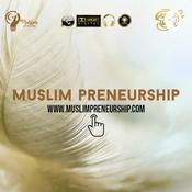 Podcast Muslim Preneurship