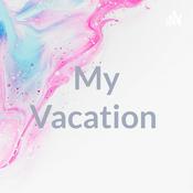 Podcast My Vacation