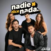Podcast NADIE DICE NADA