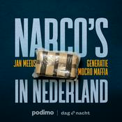 Podcast Narco's in Nederland