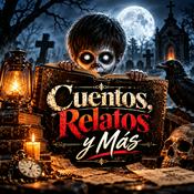 Podcast Cuentos, Relatos y Más
