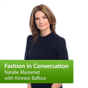 Podcast Natalie Massenet with Kinvara Balfour