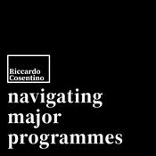 Podcast Navigating Major Programmes
