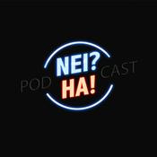 Podcast Nei? Ha! Podcast