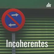 Podcast Incoherentes
