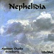 Podcast Nephelidia by Algernon Charles Swinburne (1837 - 1909)