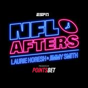 Podcast NFL Afters - with Laurie Horesh and Jimmy Smith