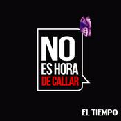 Podcast No Es Hora De Callar
