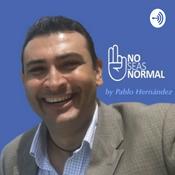 Podcast No Seas Normal