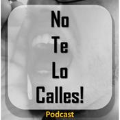 Podcast No te lo calles!