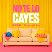 Podcast No te lo Cayes