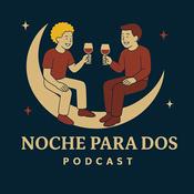 Podcast Noche para dos