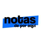 Podcast Notas de por aquí