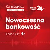 Podcast NOWOCZESNA BANKOWOŚĆ