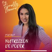 Podcast Nutrición de Poder con Fiorella Mauret