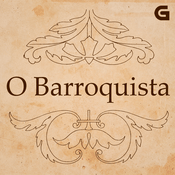 Podcast Todos os podcast | O barroquista