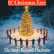 Podcast O' Christmas Tree - The Story Behind The Song