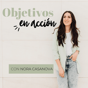 Podcast Objetivos en acción