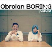 Podcast Obrolan Boring