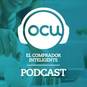 Podcast OCU PODCAST. EL COMPRADOR INTELIGENTE.