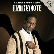 Podcast Shawn Stockman's On That Note