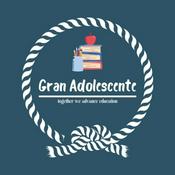 Podcast Gran Adolescente