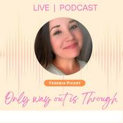 Podcast Only way out is Through