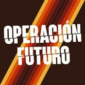 Podcast Operación Futuro
