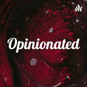 Podcast Opinionated