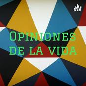 Podcast Opiniones de la vida
