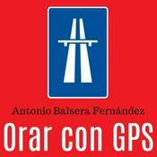 Podcast Orar con GPS