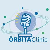 Podcast Òrbita Clínic | Vídeopodcast