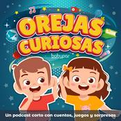 Podcast Orejas Curiosas | Un podcast corto con cuentos, juegos y sorpresas