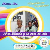 Podcast Otra Mirada Y Un Poco De Todo - RTT