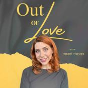 Podcast Out of Love