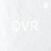 Podcast OVR