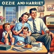Podcast Ozzie and Harriet