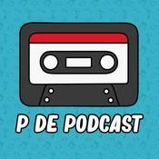 Podcast P De Podcast